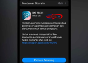 Apple Rilis iOS 18.3.1: Perbaikan Keamanan Mendesak untuk Pengguna iPhone