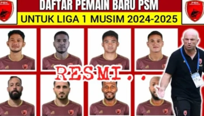 PSM Makassar Rekrutan Anyar untuk Musim 2024/2025!