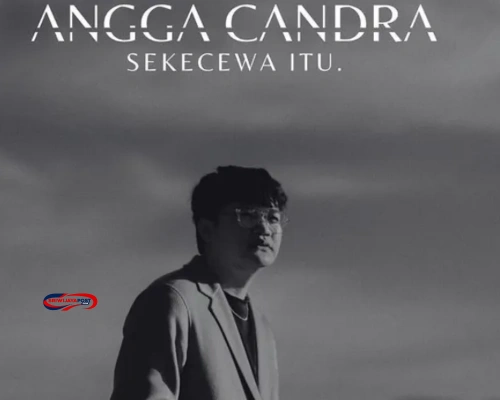Viral di TikTok, Ini Lirik “Sekecewa Itu” Angga Candra yang Penuh Luka Cinta