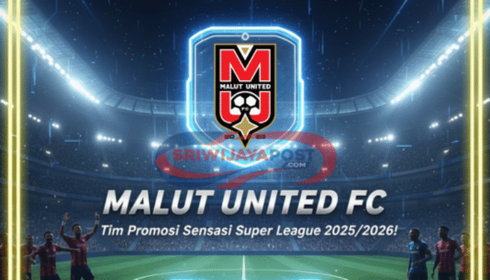Malut United FC, Tim Promosi Sensasi Super League 2025/2026!