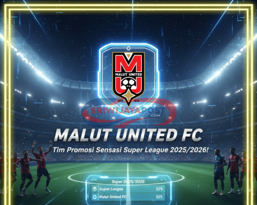 Malut United FC, Tim Promosi Sensasi Super League 2025/2026!