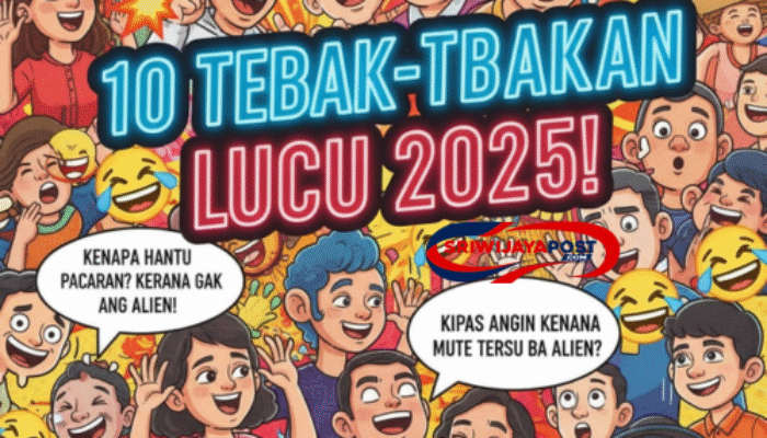 10 Tebak-Tebakan Lucu 2025 yang Lagi Viral, Bikin Sakit Perut!