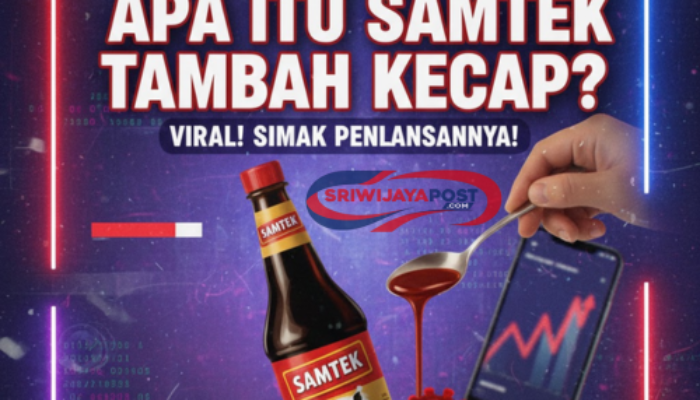 Apa Itu Samtek Tambah Kecap yang Viral? Simak Penjelasannya!