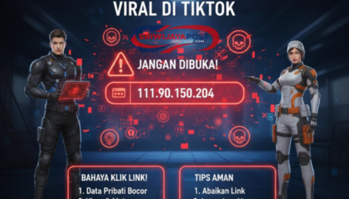 Link Berbahaya 1111.90.150.204 Viral di TikTok