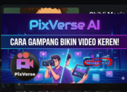 PixVerse AI: Cara Gampang Bikin Video Keren!