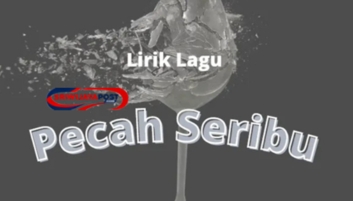 Lirik Lagu Pecah Seribu – Viral di TikTok 2026, Simak Maknanya!