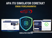 Apa Itu Simolator Coretax? Simak Penjelasannya!