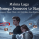Makna Lagu Someone to Stay – Vancouver Sleep Clinic: Arti Lirik dan Kisah Emosional